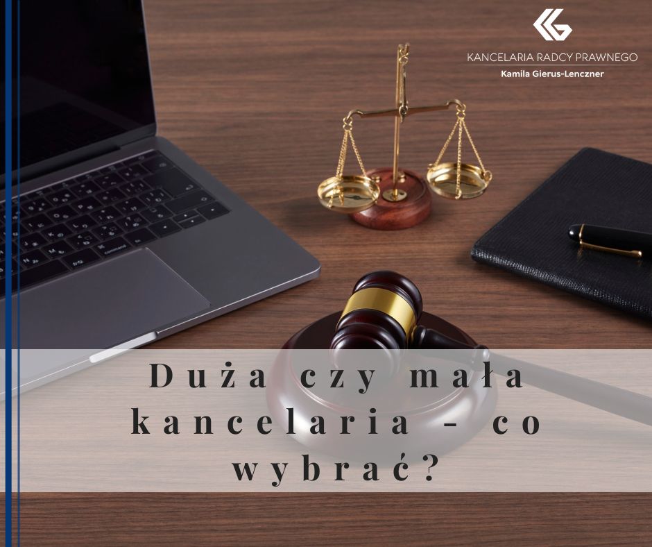 Co wybrać - dużą korporacyjną kancelarię czy małą z indywidualnym podejściem i dlaczego kontakt jeden na jeden naprawdę ma znaczenie? 
              