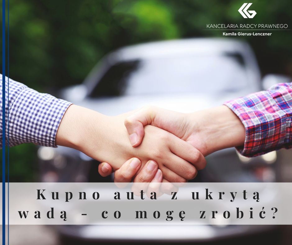 Kupno auta z ukrytą wadą – co mogę zrobić?
              